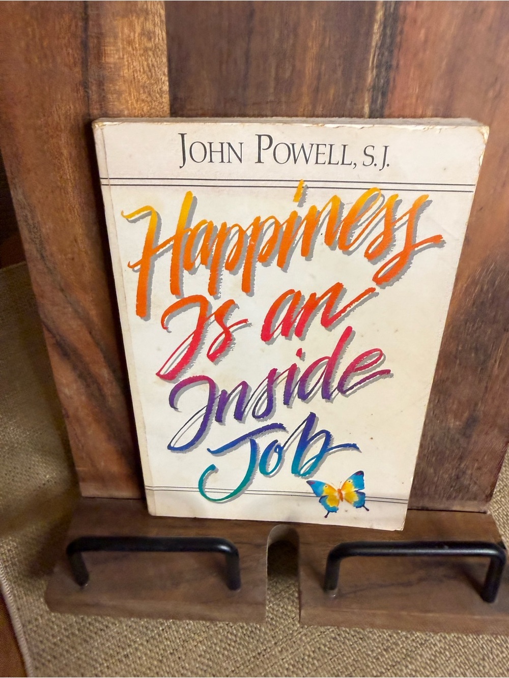 John Powell "Happiness Is an Inside Job" Paperback